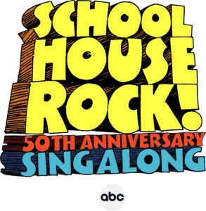 Schoolhouse Rock! 50th Anniversary Singalong