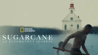 Sugarcane: Az eltemetett igazság
