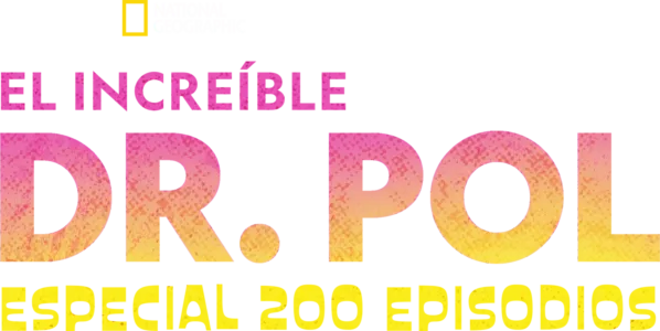 El increíble Dr. Pol: Especial 200 episodios