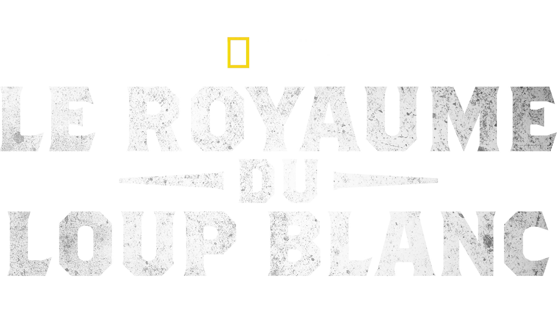 Le royaume du loup blanc