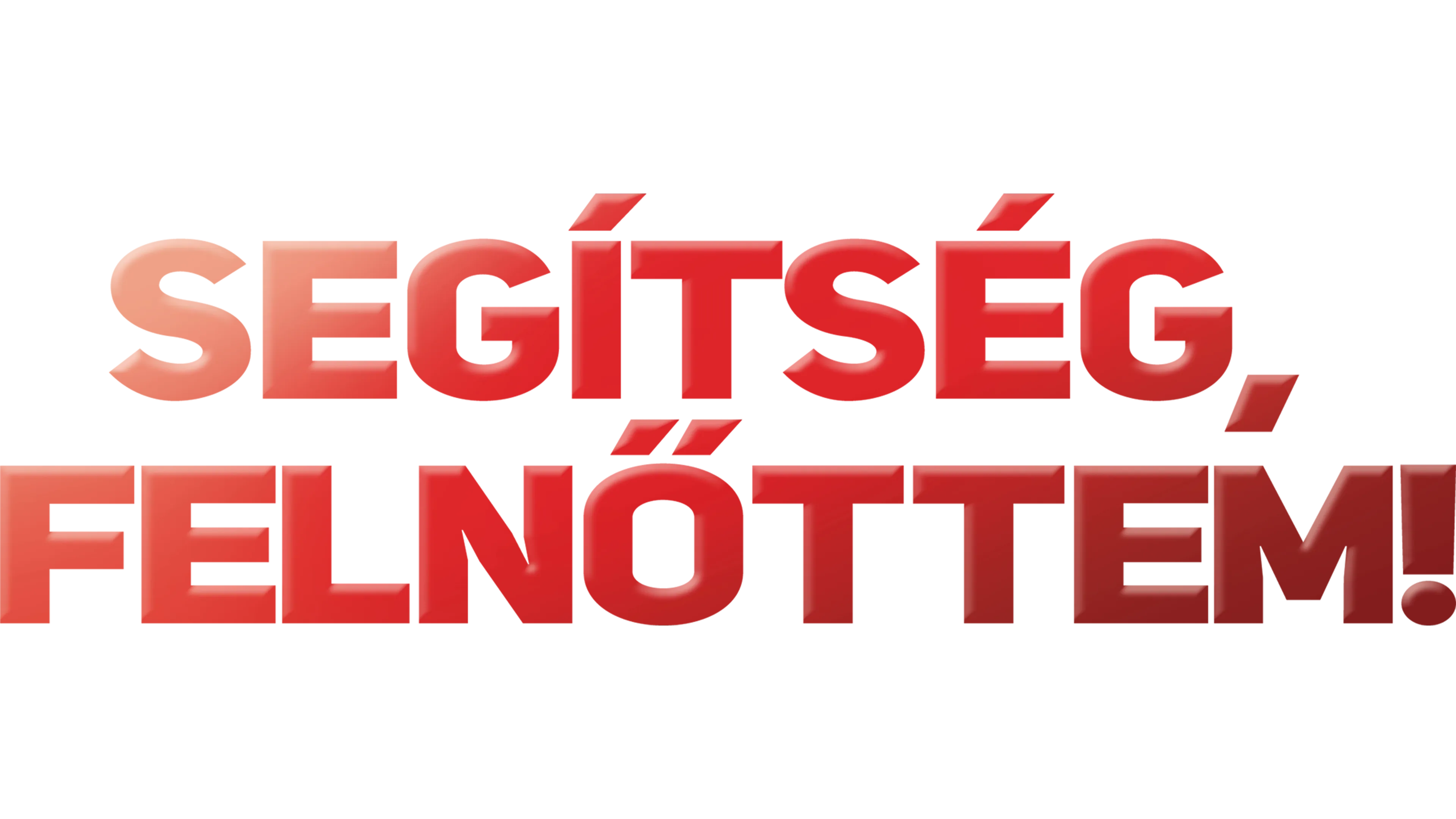 Segítség, felnőttem!