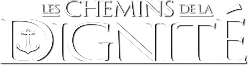 Les Chemins de la dignité