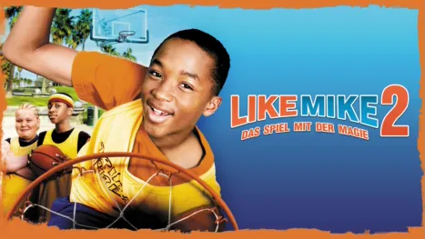 thumbnail - Like Mike 2 - Das Spiel mit der Magie