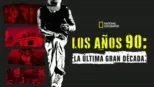 thumbnail - Los años 90: la última gran década