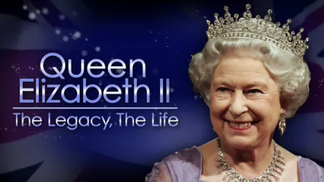 thumbnail - Queen Elizabeth II: The Legacy, The Life