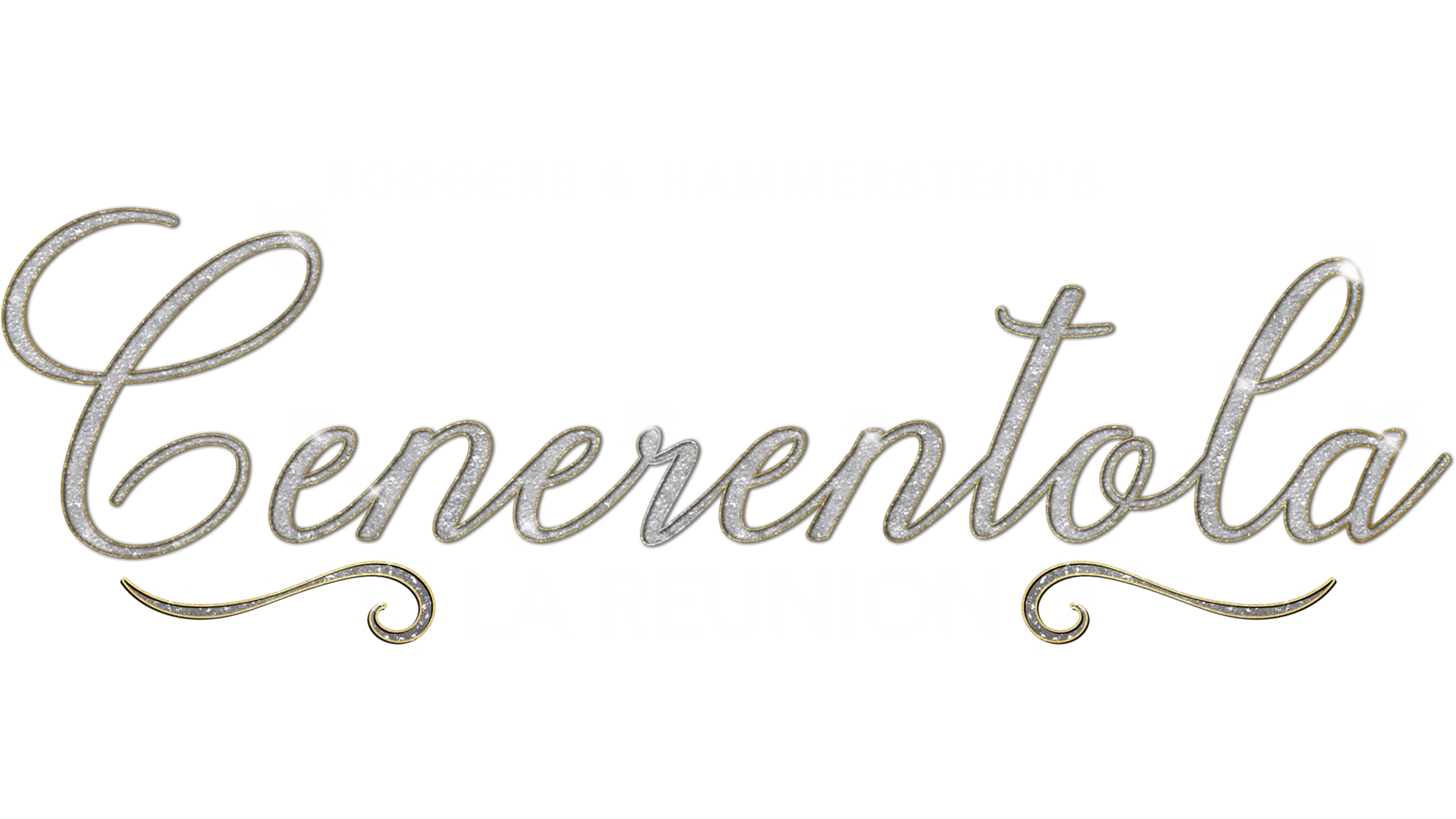 Cenerentola: La Reunion