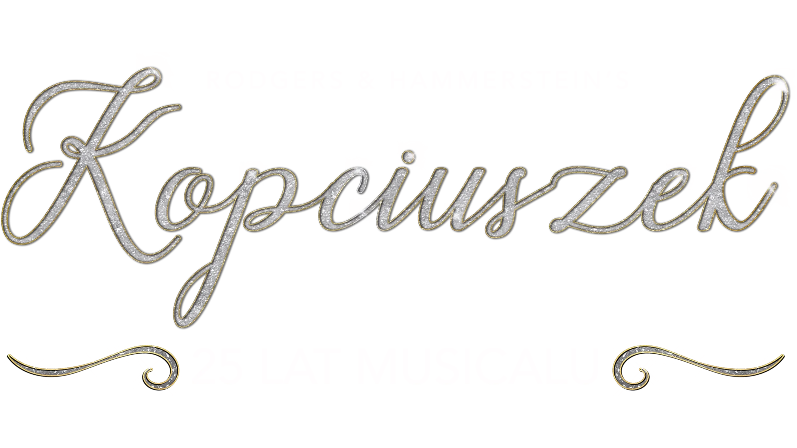 Kopciuszek: 25 lat musicalu