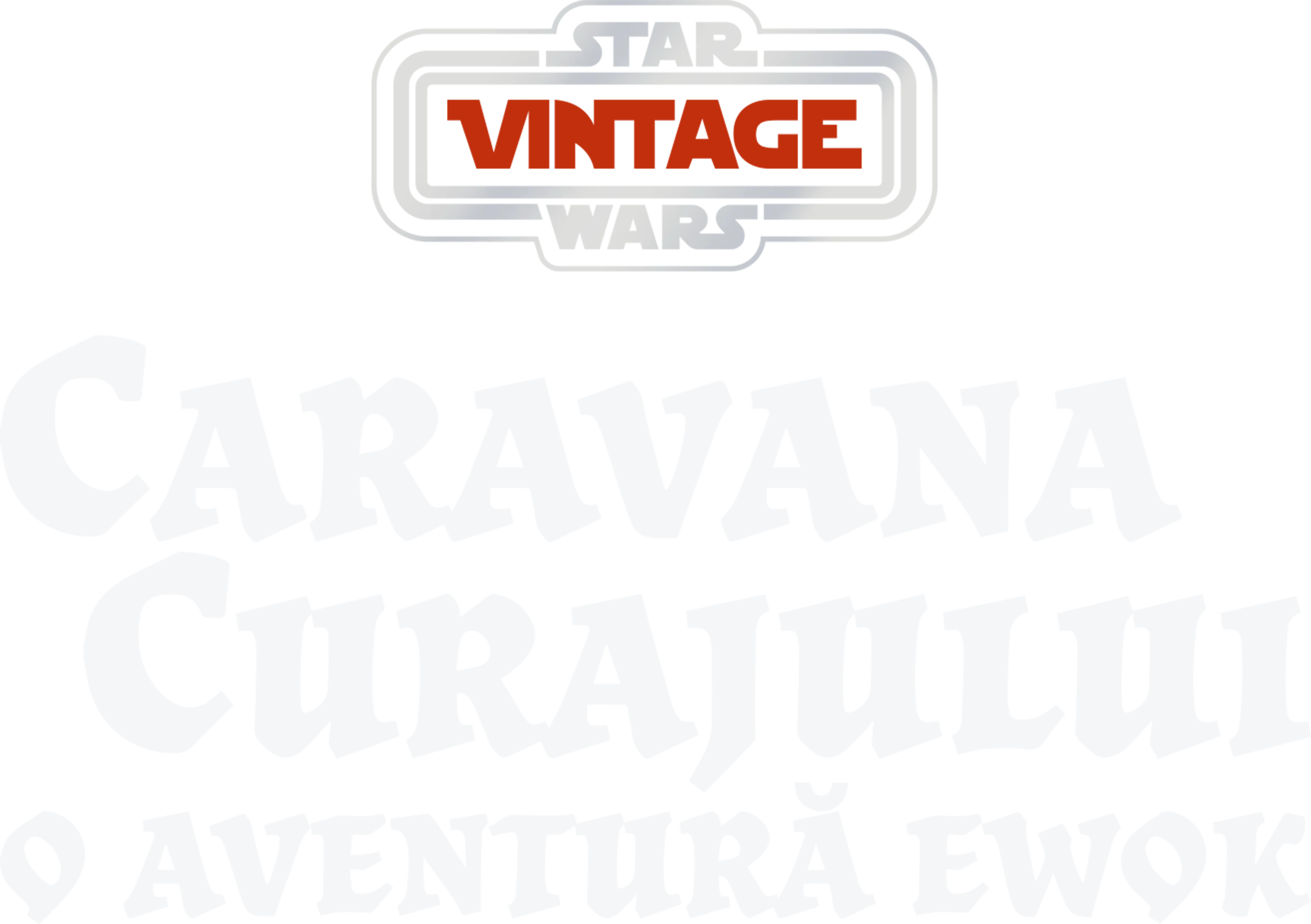Caravana curajului - o aventură Ewok