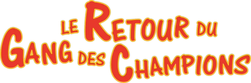 Le Retour du Gang des Champions