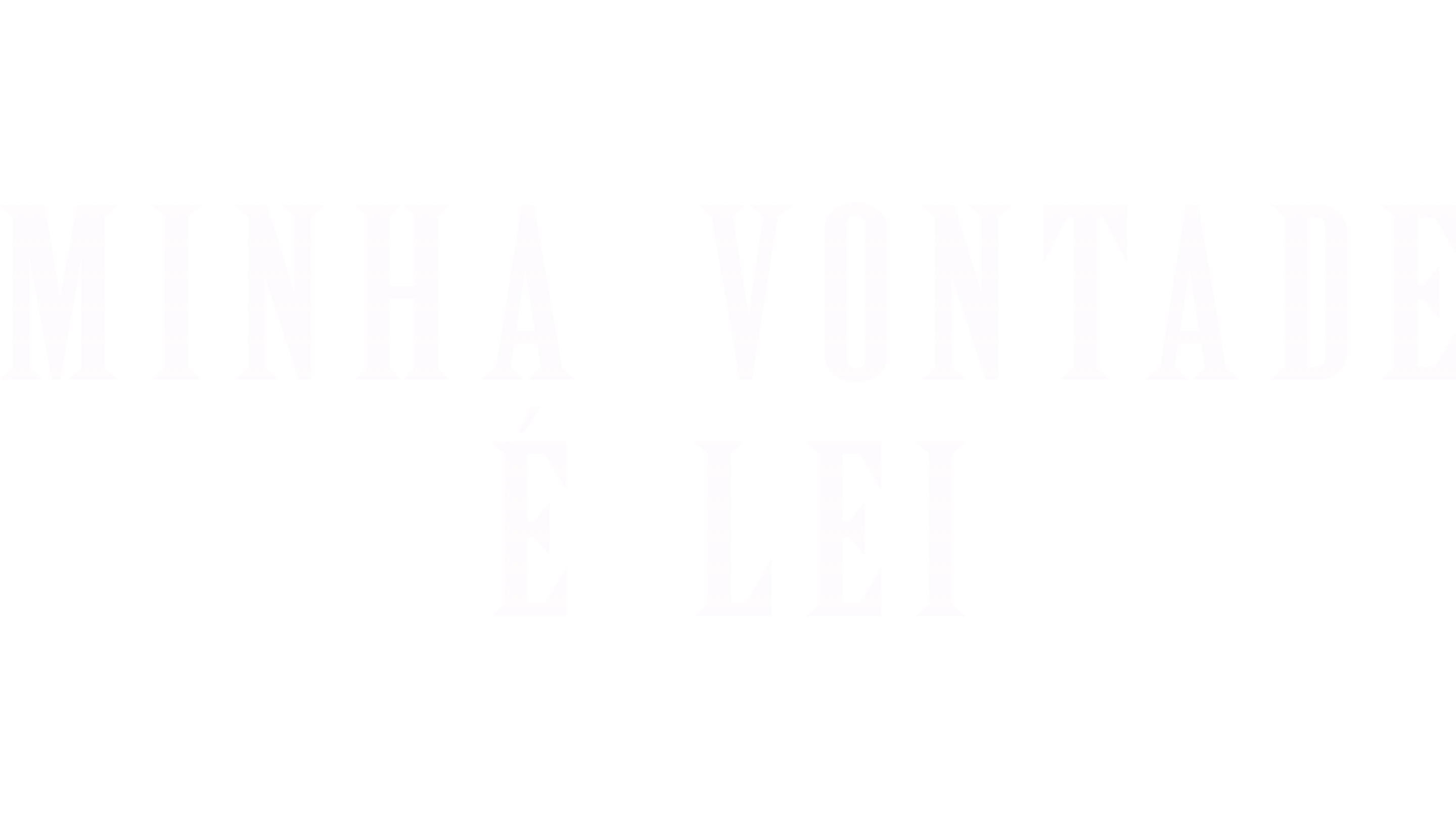 Minha Vontade é Lei