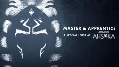 thumbnail - Master & Apprentice: A Special Look at Ahsoka