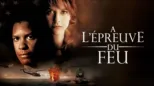 thumbnail - À l'épreuve du feu
