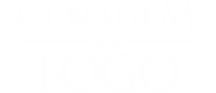 Coragem Sob Fogo