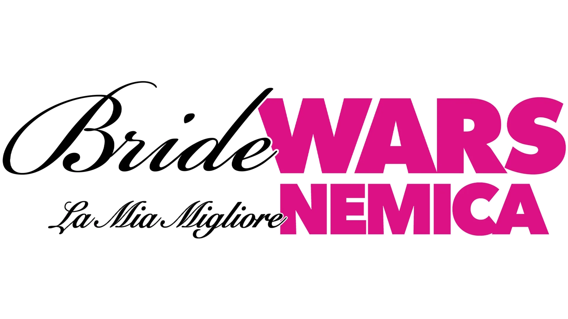 Bride Wars - La mia migliore nemica