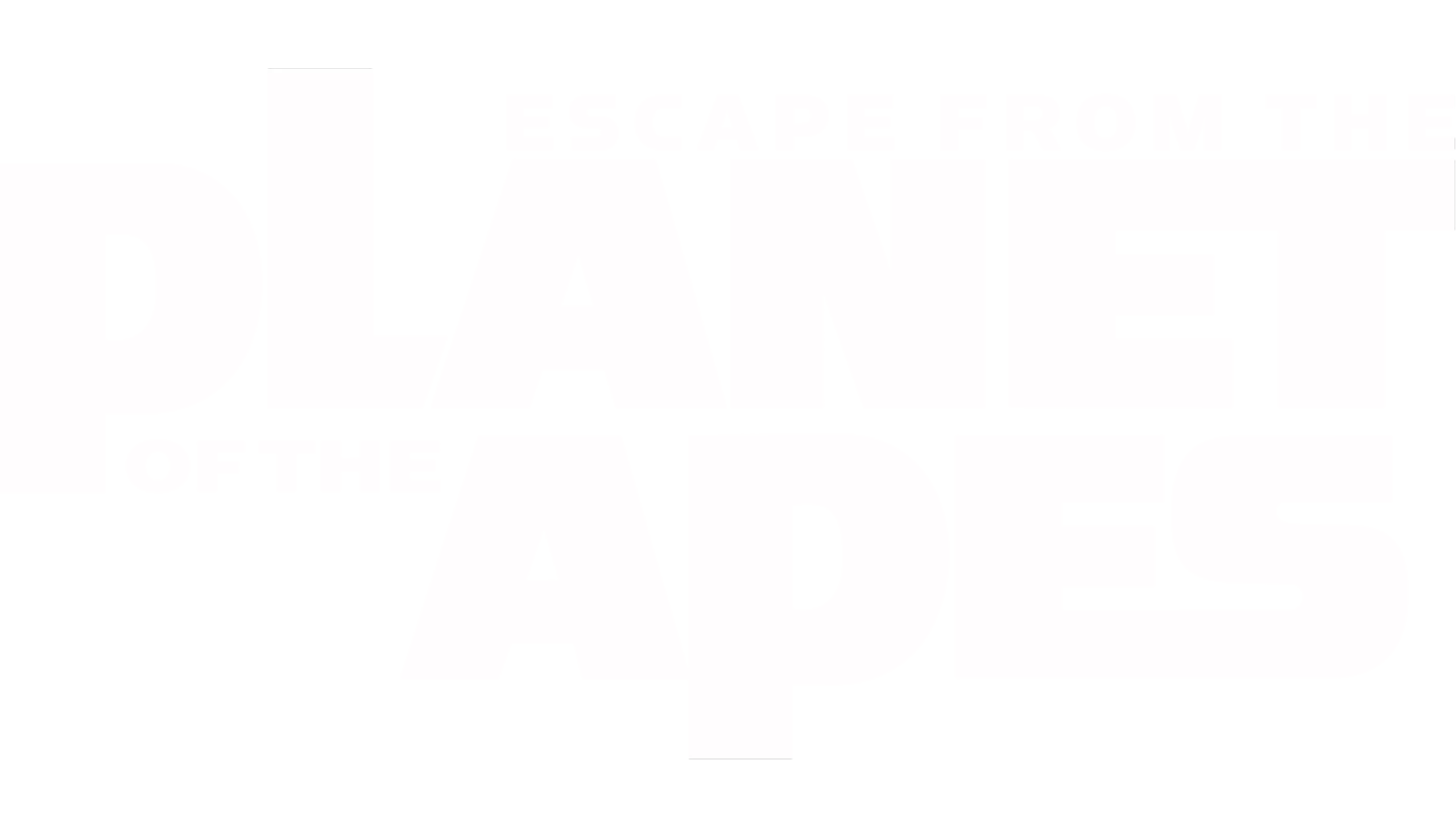 Escape From the Planet of the Apes