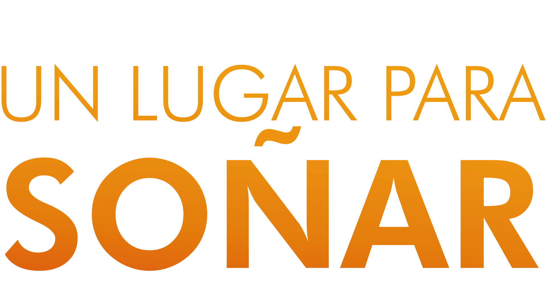 Un Lugar Para Soñar