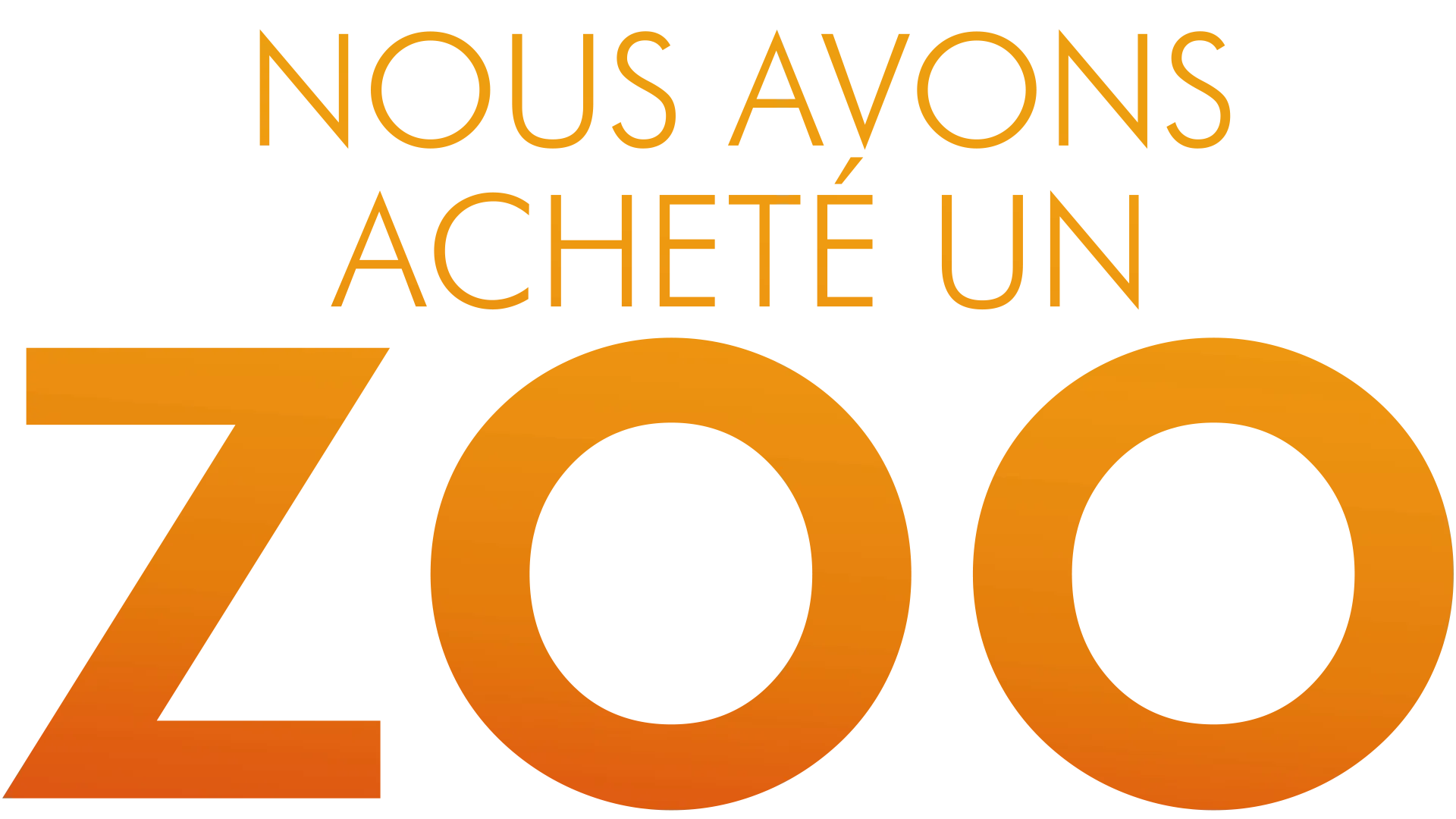 Nous avons acheté un zoo