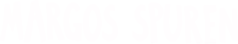 Margos Spuren