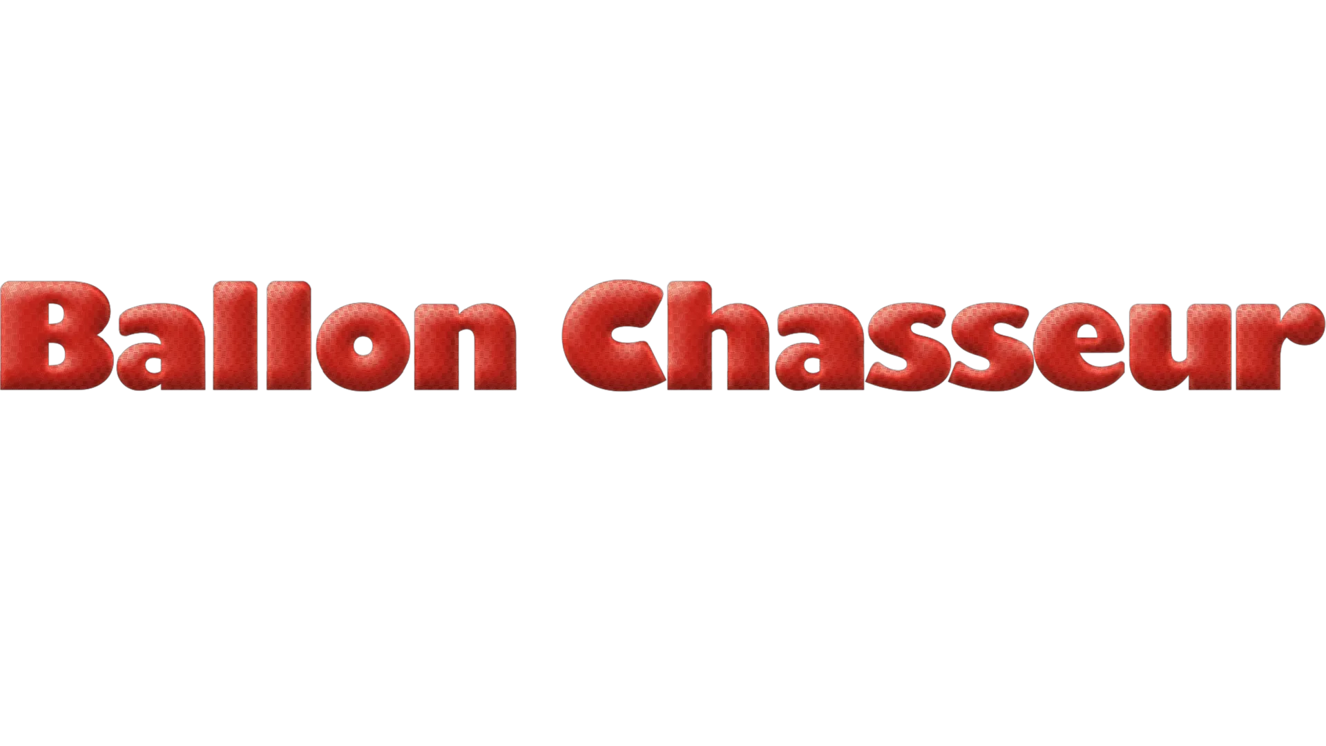 Ballon chasseur : Une vraie histoire de sous-estimés