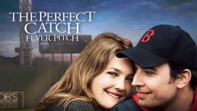 The Perfect Catch - Fever Pitch
