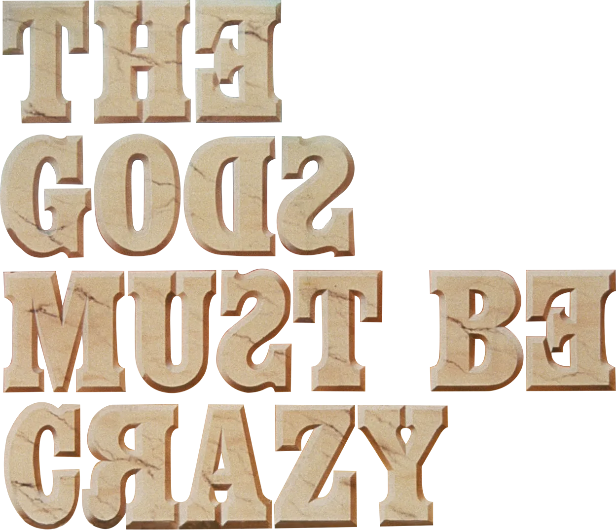 The Gods Must Be Crazy