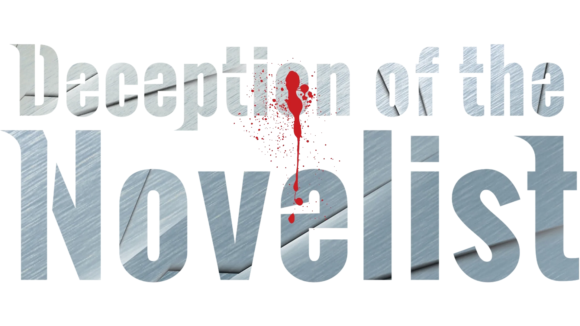 Deception of the Novelist