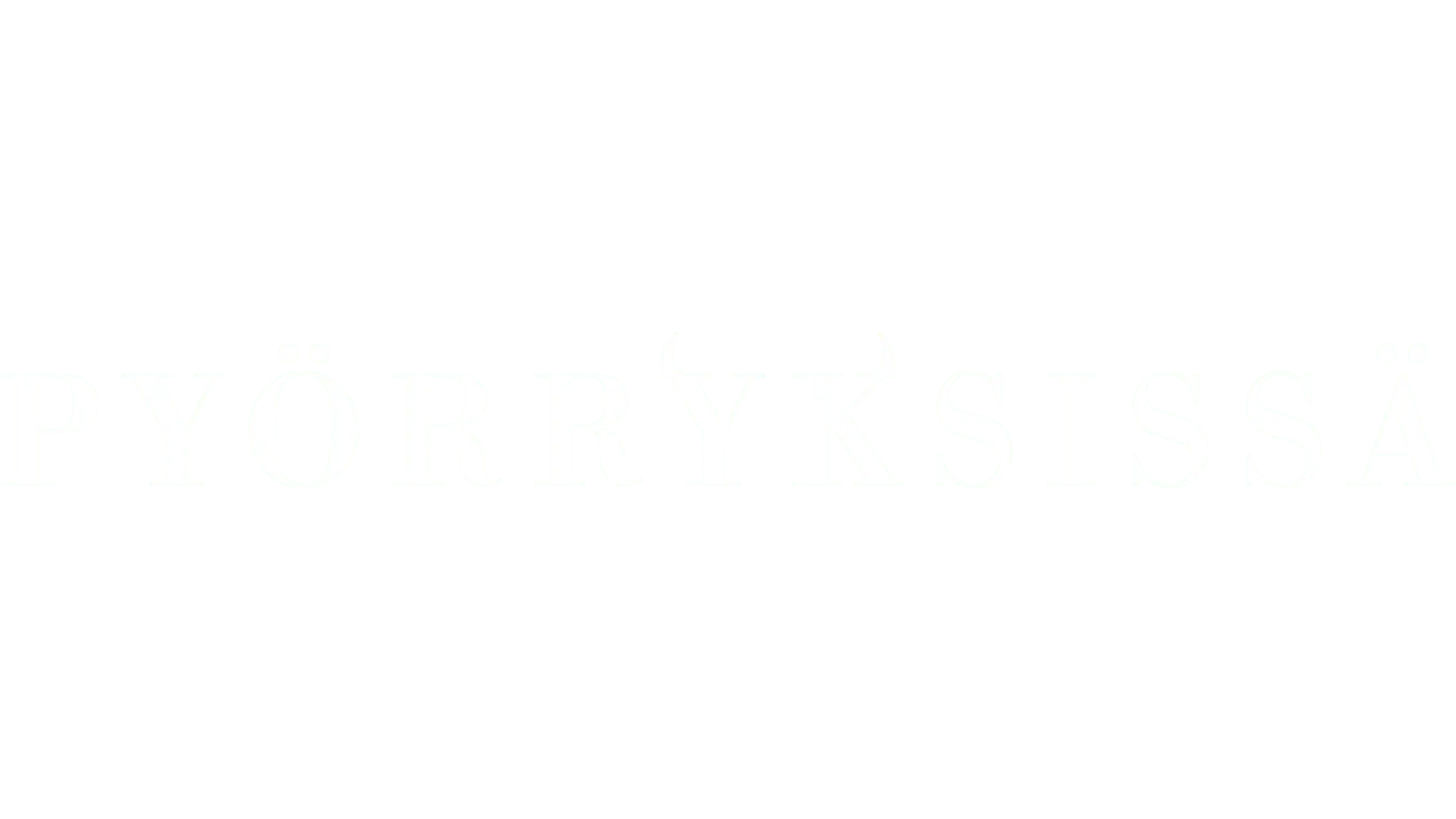 Pyörryksissä