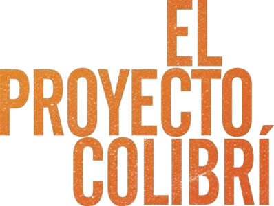 El Proyecto Colibrí