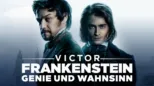 thumbnail - Victor Frankenstein – Genie und Wahnsinn
