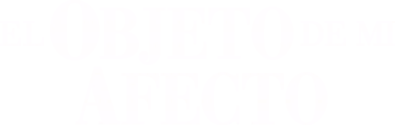 El objeto de mi afecto