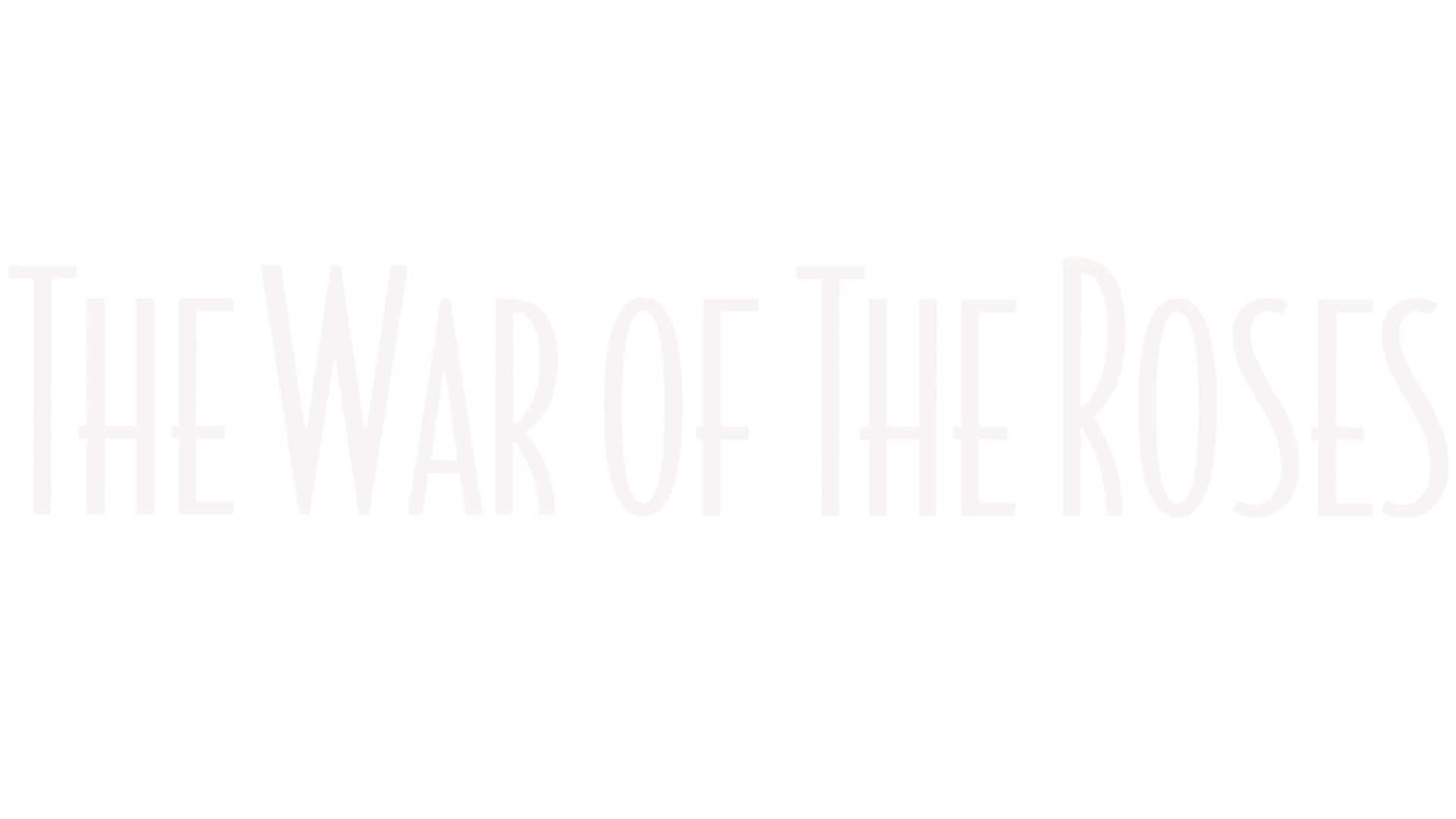 The War of the Roses