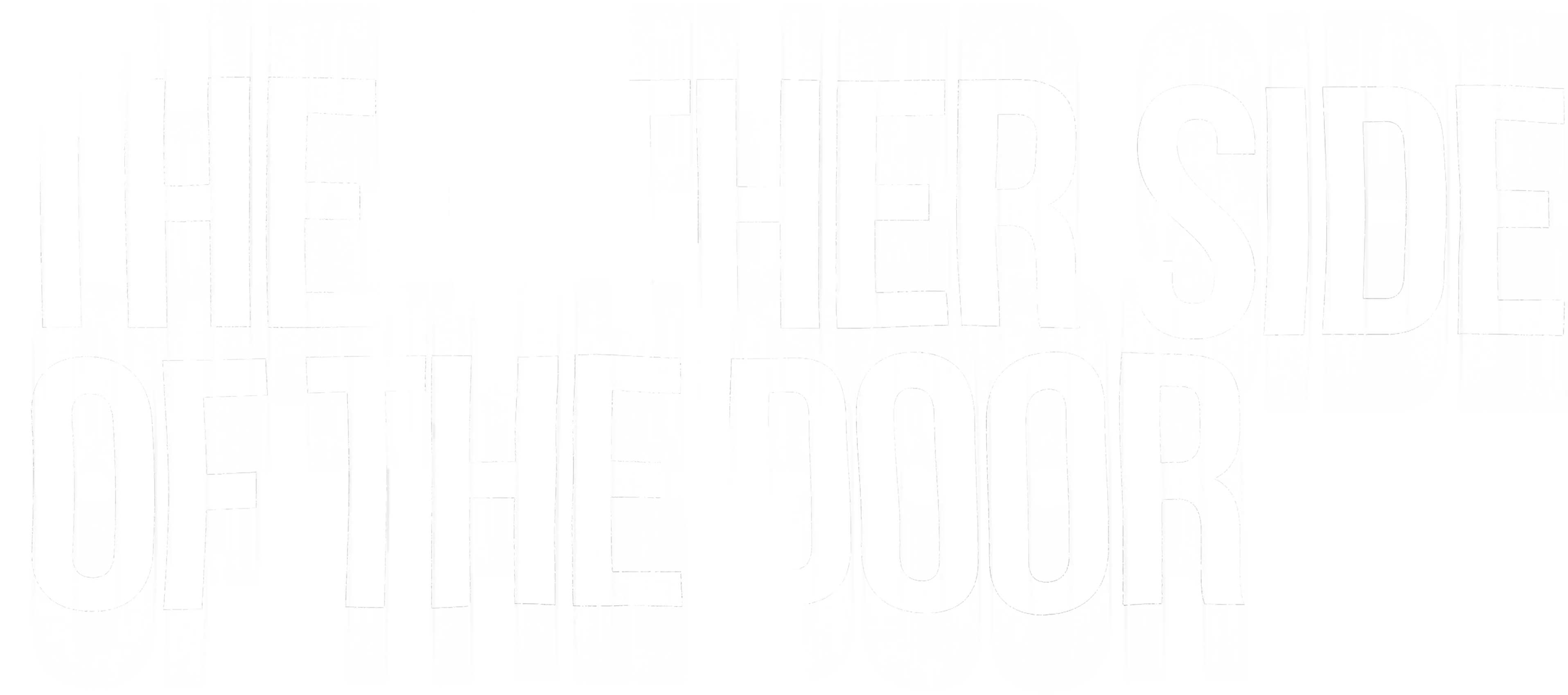 The Other Side of the Door