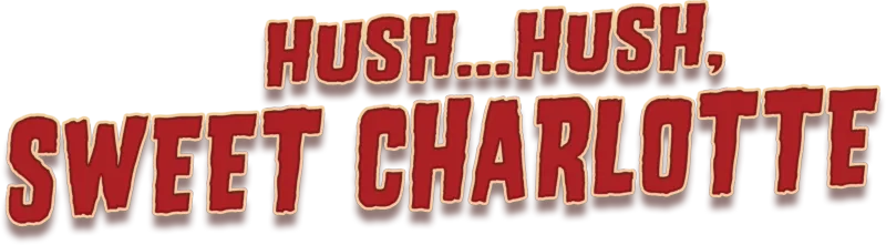 Hush...Hush, Sweet Charlotte