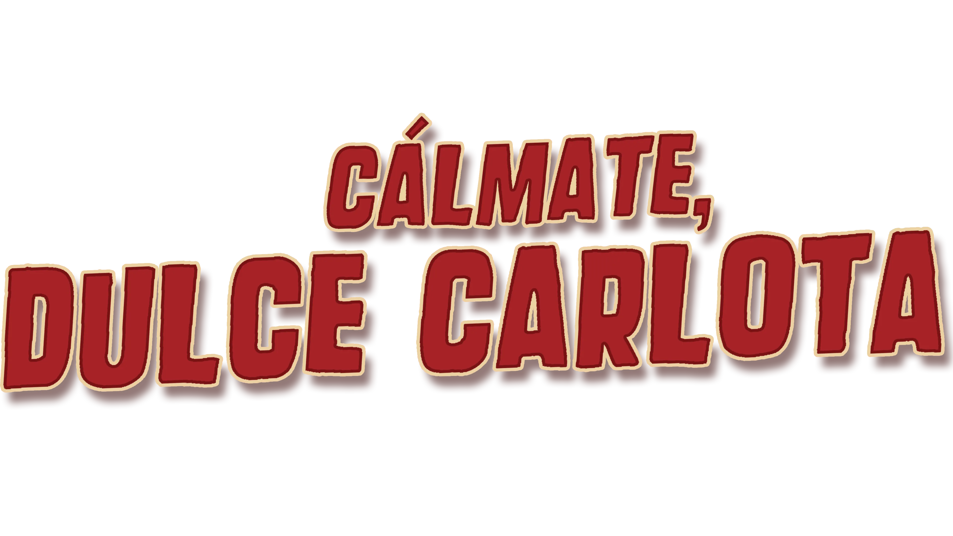 Cálmate, dulce Carlota