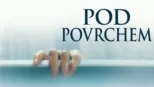 thumbnail - Pod povrchem