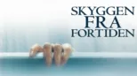 thumbnail - Skyggen fra fortiden