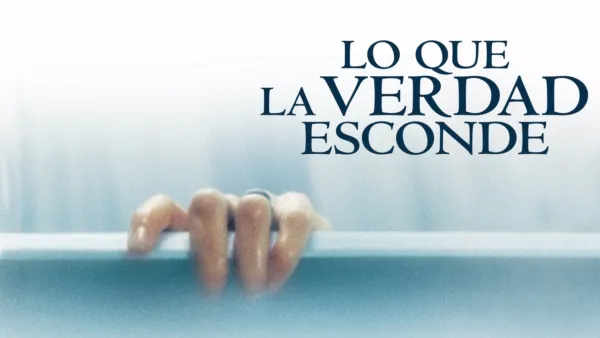 thumbnail - Lo que la verdad esconde