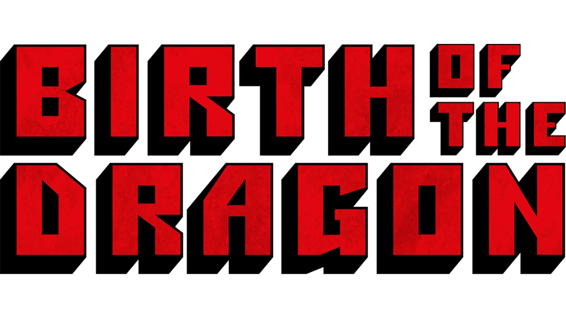 Birth of the Dragon
