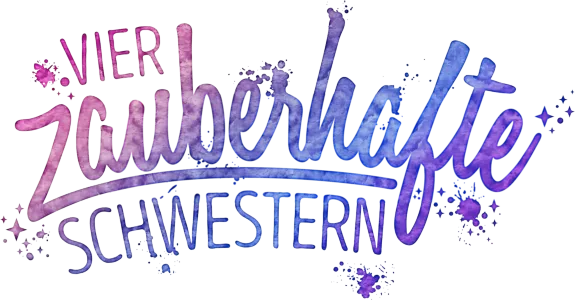 Vier zauberhafte Schwestern