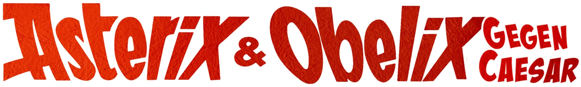Asterix und Obelix gegen Cäsar