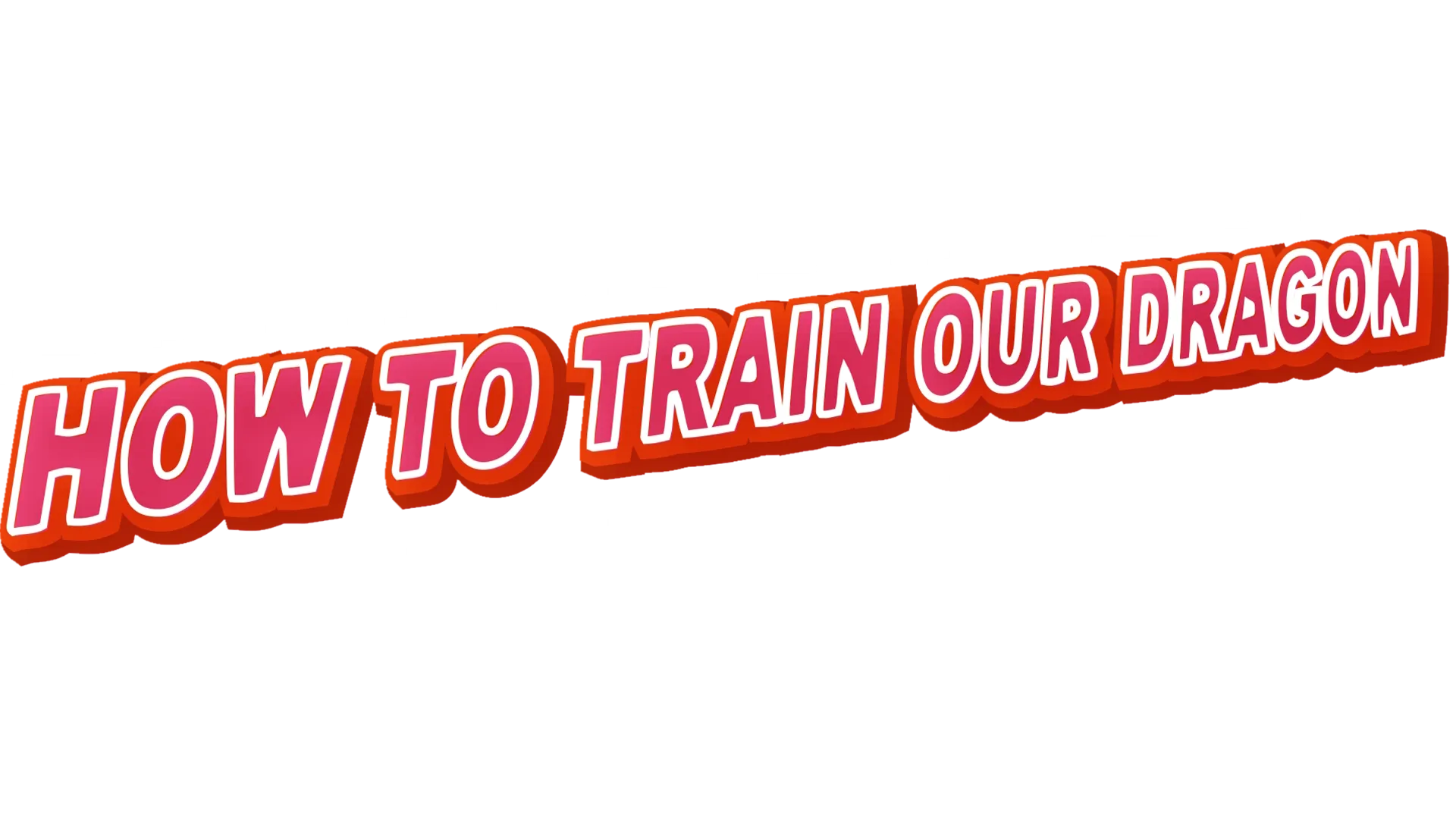 How to Train Our Dragon