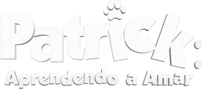 Patrick: Aprendendo a Amar
