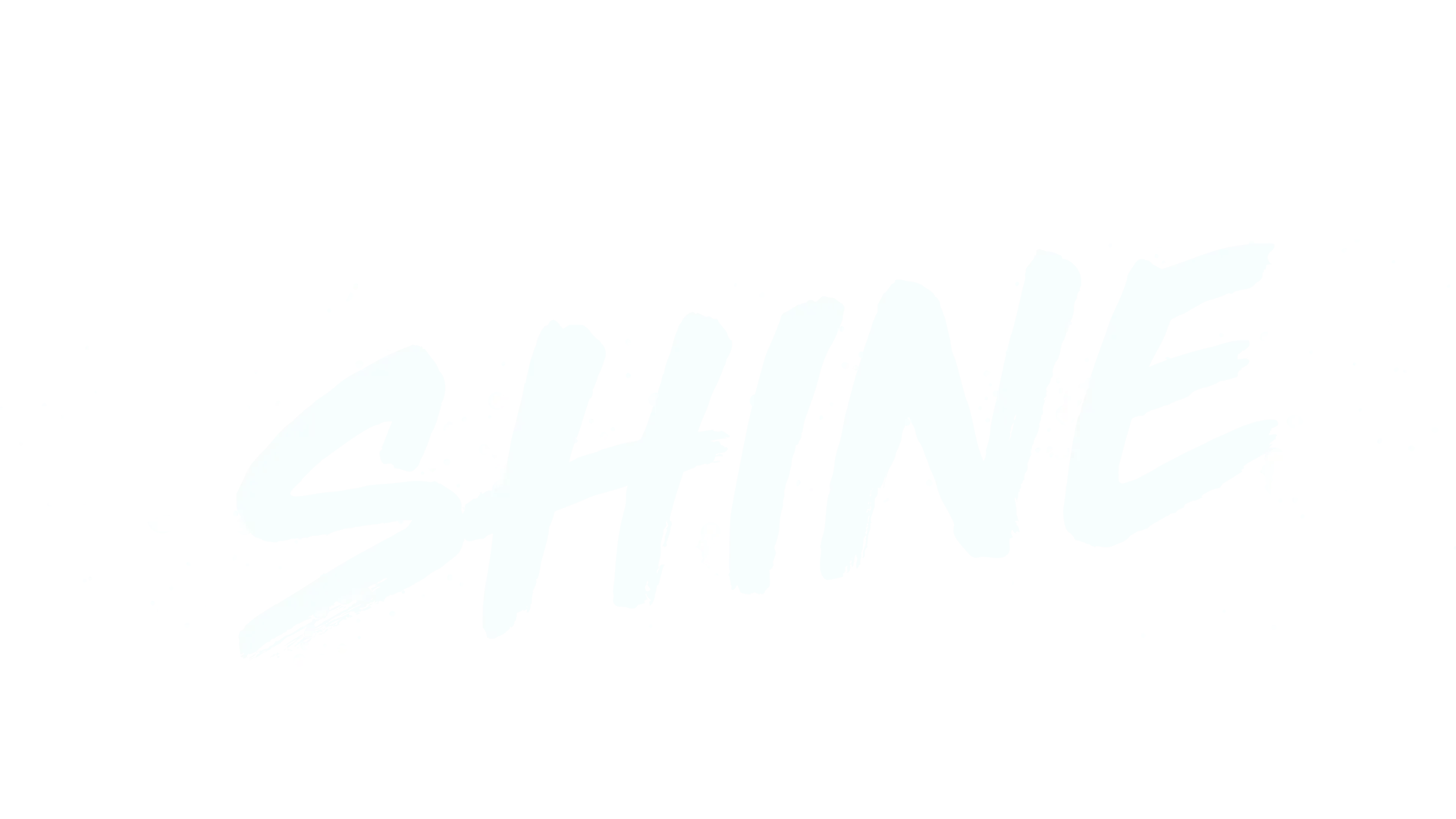 Shine