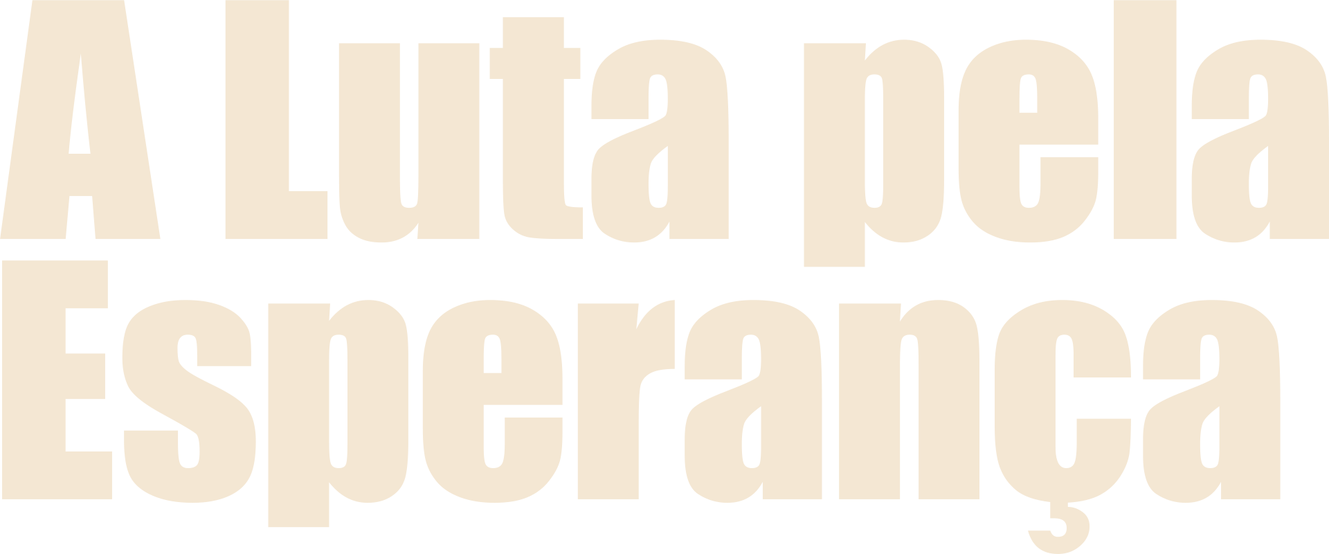 A Luta pela Esperança