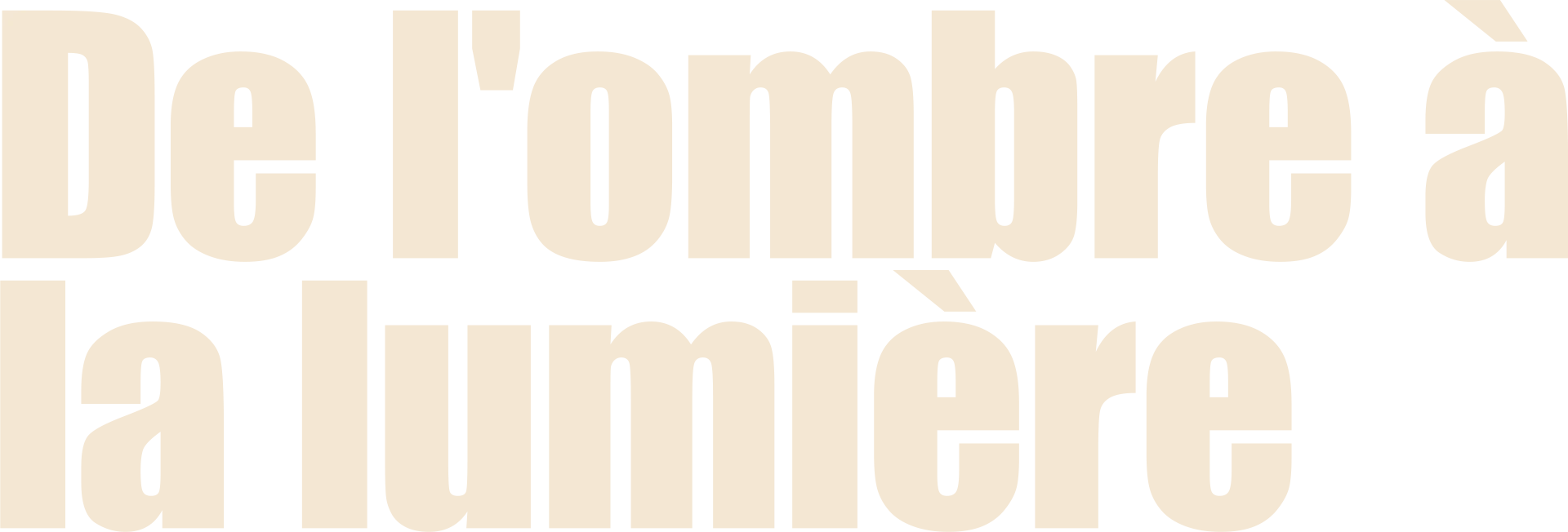 De l'ombre à la lumière