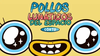 Pollos lunáticos del espacio(Corto)