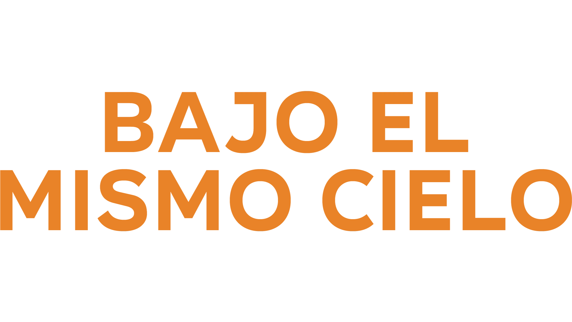 Bajo el mismo cielo