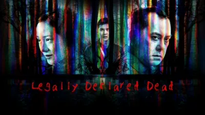 Legally Declared Dead