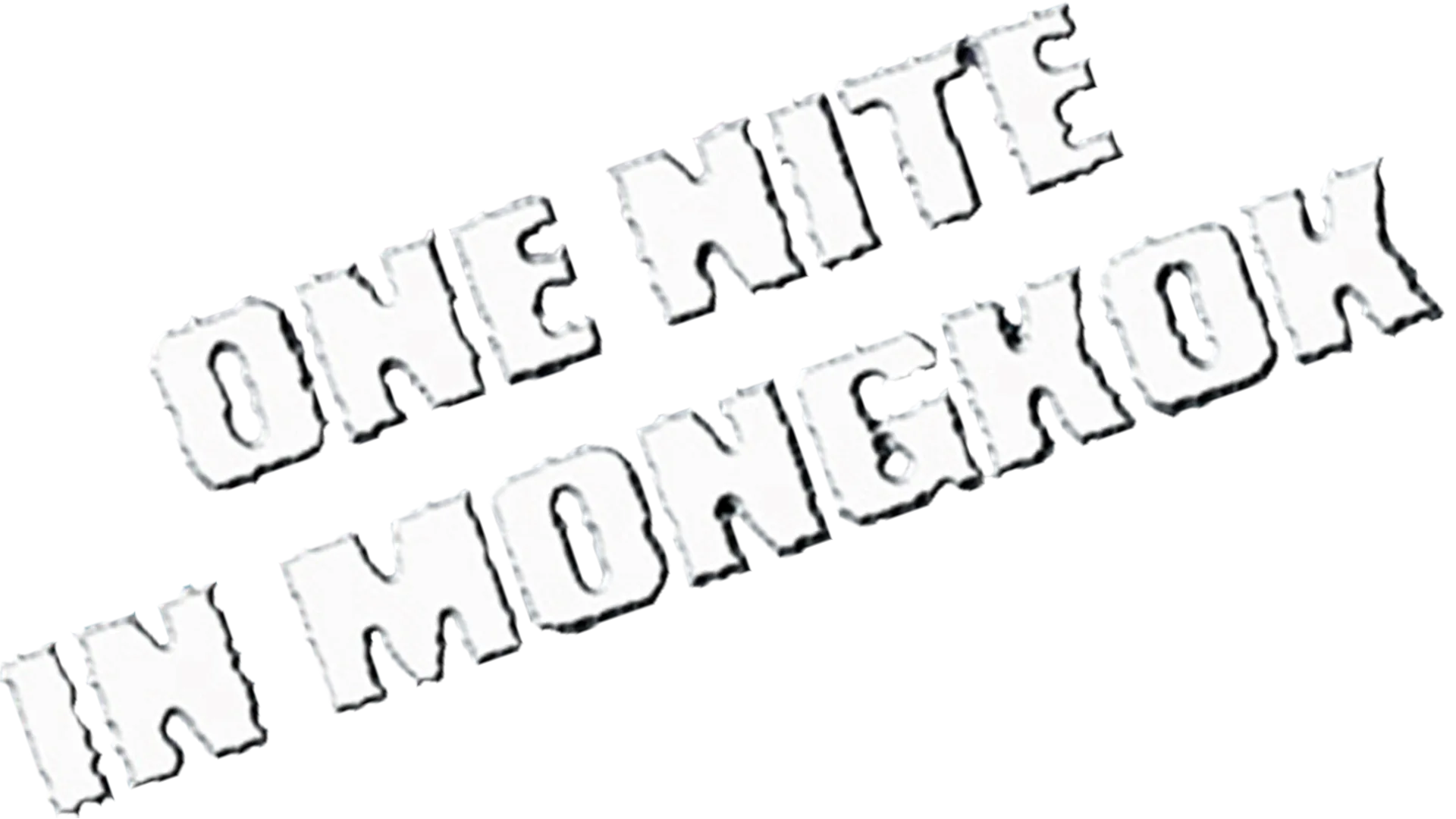 One Nite In Mongkok