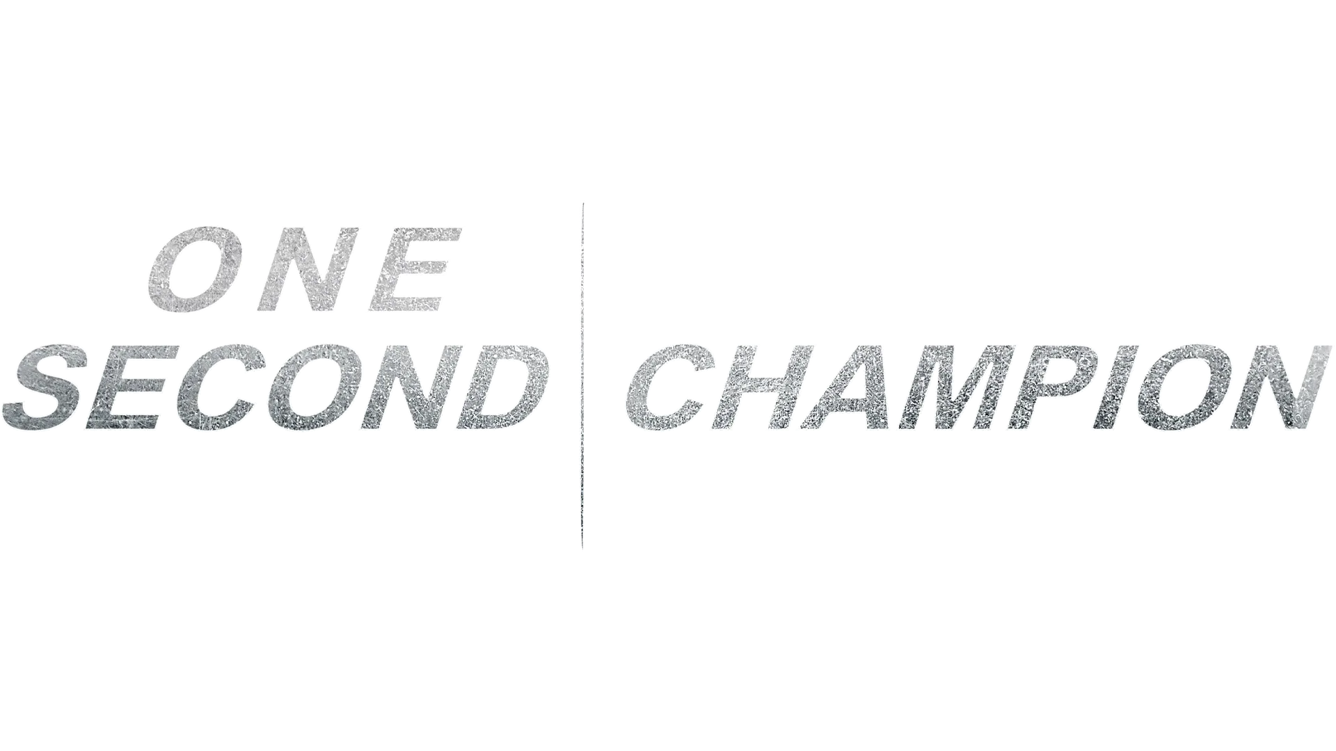 One Second Champion
